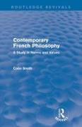 Contemporary French Philosophy (Routledge Revivals)