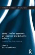 Social Conflict, Economic Development and Extractive Industry