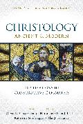 Vorderes Coverbild Christology, Ancient and Modern