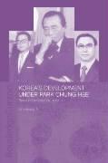 Korea's Development Under Park Chung Hee