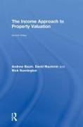 The Income Approach to Property Valuation