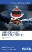 Shipbroking and Chartering Practice