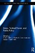 Ideas, Political Power, and Public Policy