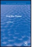 Cold War Theatre (Routledge Revivals)