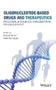 Oligonucleotide-Based Drugs and Therapeutics