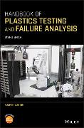 Handbook of Plastics Testing and Failure Analysis