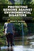 Protecting Seniors Against Environmental Disasters