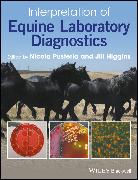 Interpretation of Equine Laboratory Diagnostics