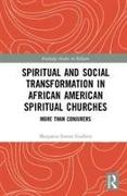 Spiritual and Social Transformation in African American Spiritual Churches