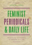 Feminist Periodicals and Daily Life