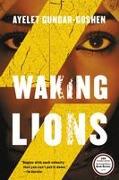 WAKING LIONS