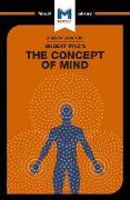 An Analysis of Gilbert Ryle's The Concept of Mind