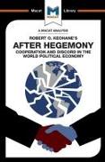 An Analysis of Robert O. Keohane's After Hegemony