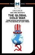 An Analysis of Odd Arne Westad's The Global Cold War