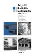Vorderes Coverbild 60 Jahre Institut für Zeitgeschichte München - Berlin