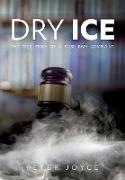 Dry Ice