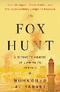 The Fox Hunt