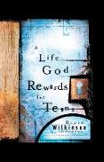 A Life God Rewards for Teens