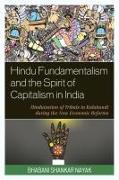 Hindu Fundamentalism and the Spirit of Capitalism in India