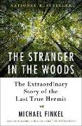 The Stranger in the Woods