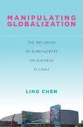 Manipulating Globalization