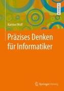 Präzises Denken für Informatiker