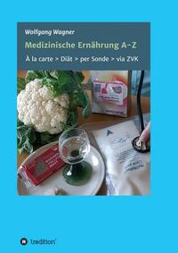 Vorderes Coverbild Medizinische Ernährung A - Z