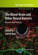 The Blood-Brain and Other Neural Barriers