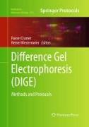 Difference Gel Electrophoresis (DIGE)