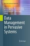 Data Management in Pervasive Systems