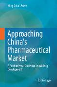 Approaching China's Pharmaceutical Market