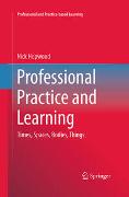 Professional Practice and Learning