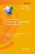 Computer and Computing Technologies in Agriculture VI