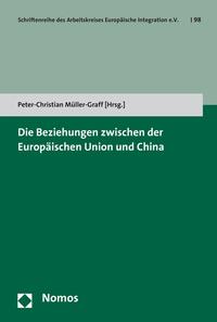 Vorderes Coverbild Die Beziehungen zwischen der Europäischen Union und China