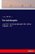 The lost Dauphin