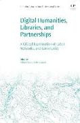 Digital Humanities, Libraries, and Partnerships