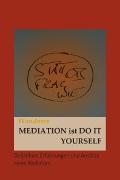 Vorderes Coverbild Mediation ist Do It Yourself