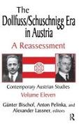 The Dollfuss/Schuschnigg Era in Austria