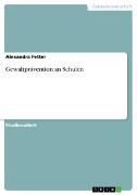 Vorderes Coverbild Gewaltprävention an Schulen