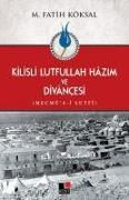 Kilisli Lutfullah Hazim ve Divancesi