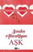 Senden Alacakliyim Ask