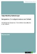 Vorderes Coverbild Integration, Gewaltprävention und Schule