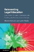 Reinventing Legal Education