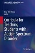 Curricula for Teaching Students with Autism Spectrum Disorder