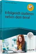 Erfolgreich studieren neben dem Beruf - inkl. Arbeitshilfen online