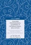 Teacher Professional Learning in International Education