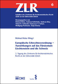 Vorderes Coverbild Europäische Erbrechtsverordnung – Auswirkungen auf das Fürstentum Liechtenstein und die Schweiz