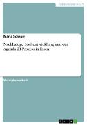 Vorderes Coverbild Nachhaltige Stadtentwicklung und der Agenda 21-Prozess in Essen