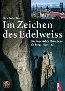 Im Zeichen des Edelweiss