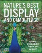 Nature's Best: Display and Camouflage